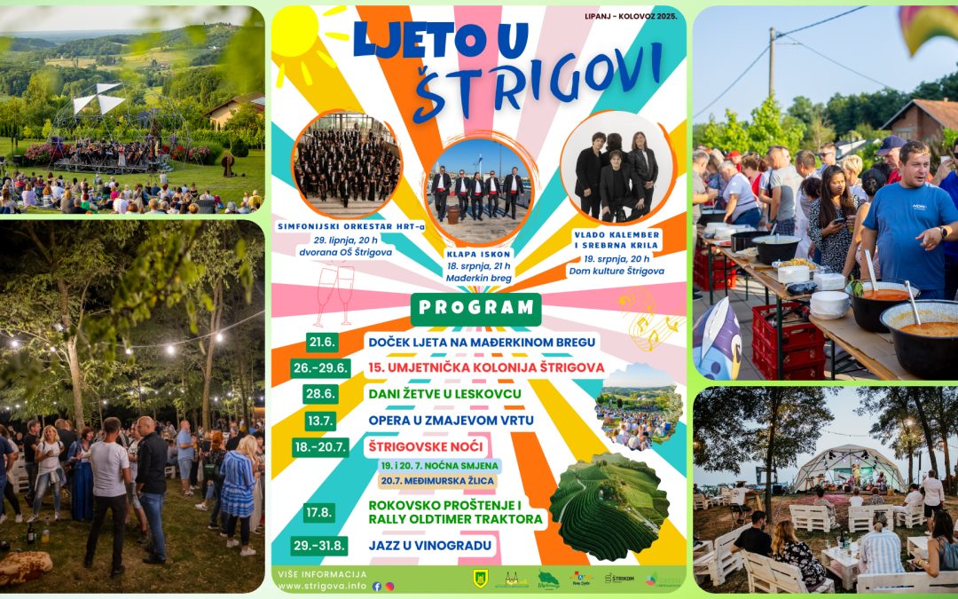 Ljeto u Štrigovi 2025. – ljeto za pamćenje u Međimurju